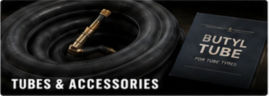 TUBES & ACCESSORIES